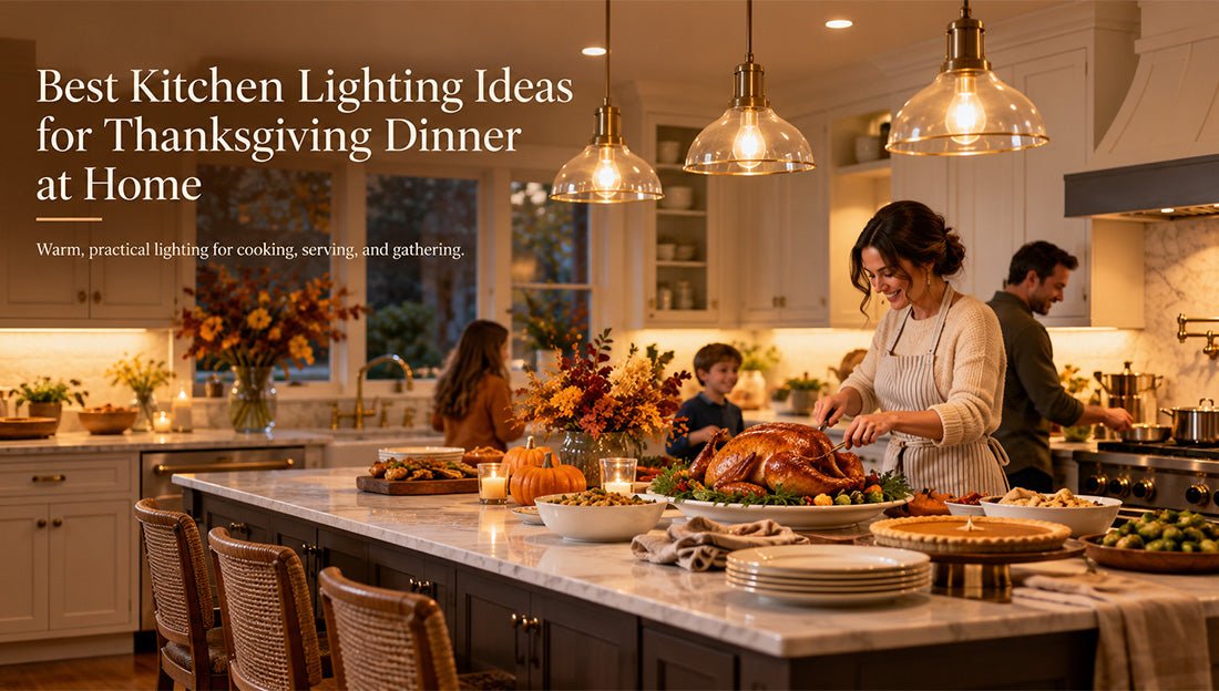 Best Kitchen Lighting Ideas for Thanksgiving Dinner at Home - LEDMyPlace
