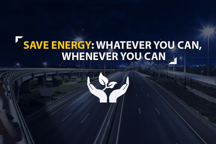 Save Energy: Whatever You Can, Whenever You Can