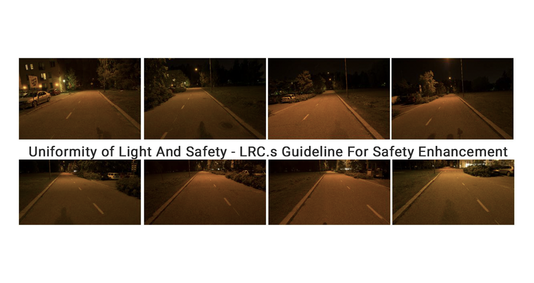 Uniformity of Light And Safety - LRC's Guideline For Safety Enhancement