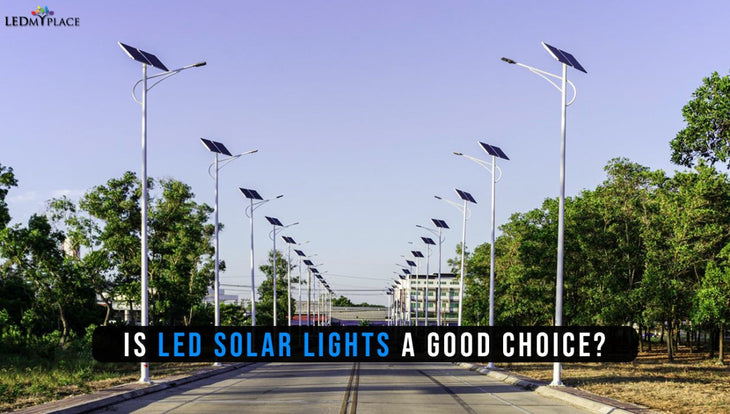 Is Purchasing LED Solar Lights A Wise Decision?