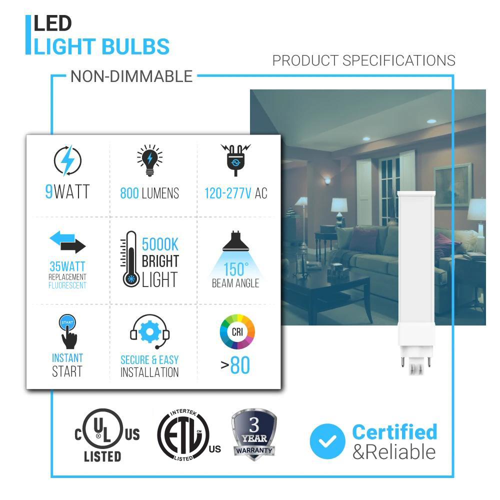 GX23-2 Pin Base - PL LED Light Bulbs 9W 5000K 800 Lumens 120V - 277V UL, ETL, LED PL Horizontal Recessed Bulbs